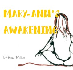 MARY-ANN'S AWAKENING By Anna Walker book cover