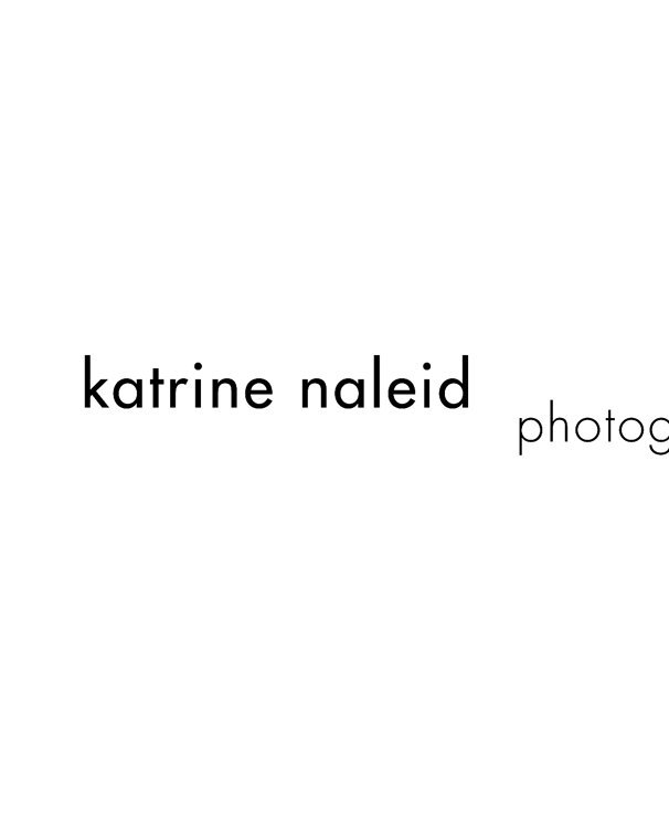 View Katrine Naleid Photography by Katrine Naleid