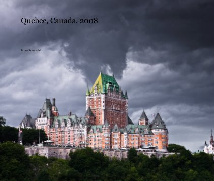 Quebec, Canada, 2008 book cover