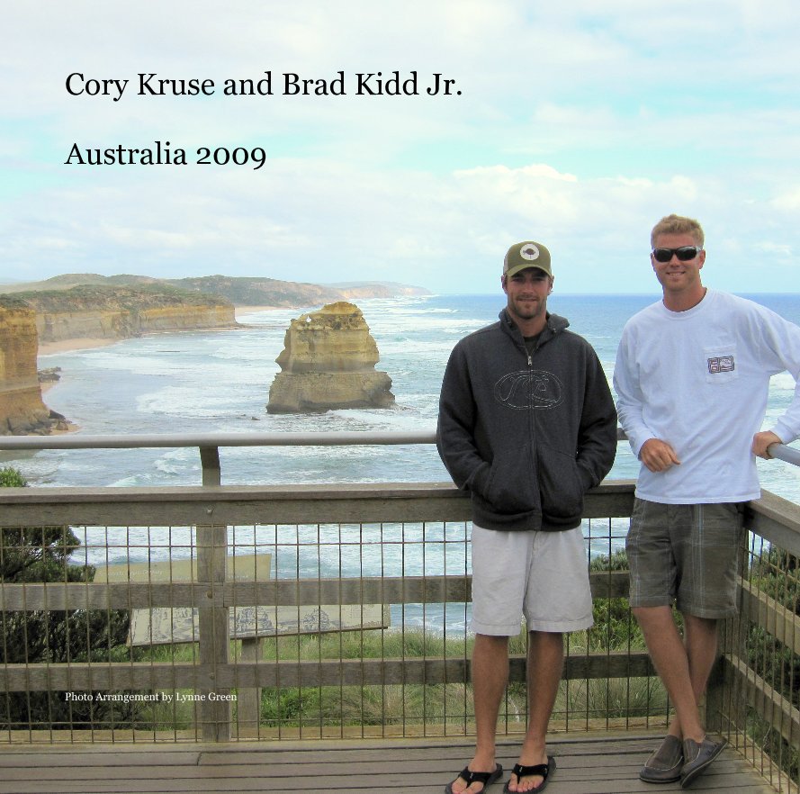 View Cory Kruse and Brad Kidd Jr. Australia 2009 by Photo Arrangement by Lynne Green