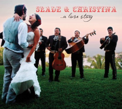 Slade and Christina Wedding Album book cover