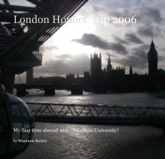 London Honors Trip 2006 book cover