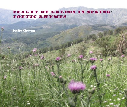 Beauty Of Gredos In Spring: Poetic Rhymes book cover