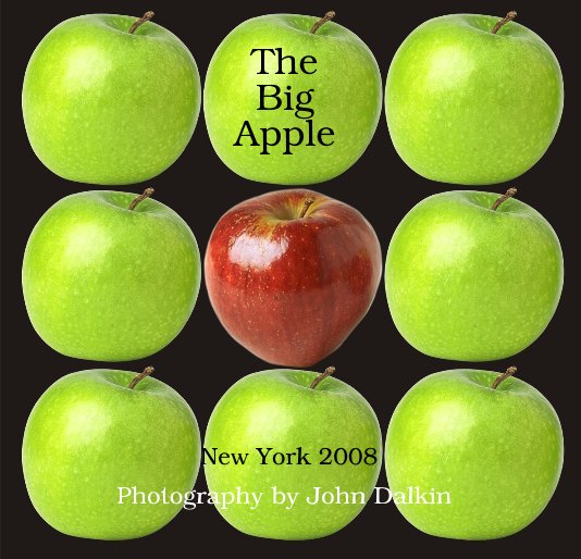 View The Big Apple by Photography by John Dalkin