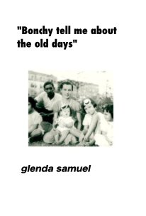 "Bonchy, tell me about the old days." book cover