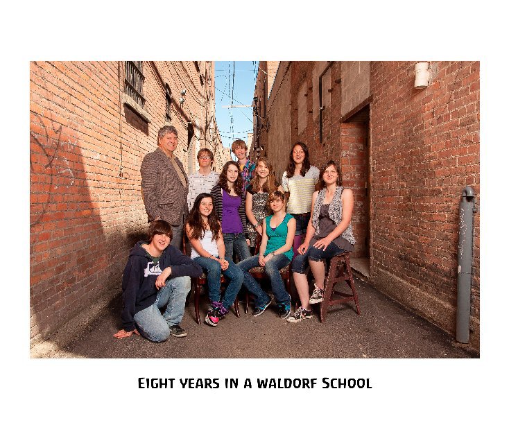 View Eight years in a Waldorf School by Catherine Earle