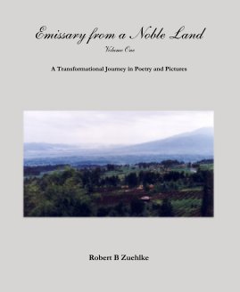 Emissary from a Noble Land Volume One book cover