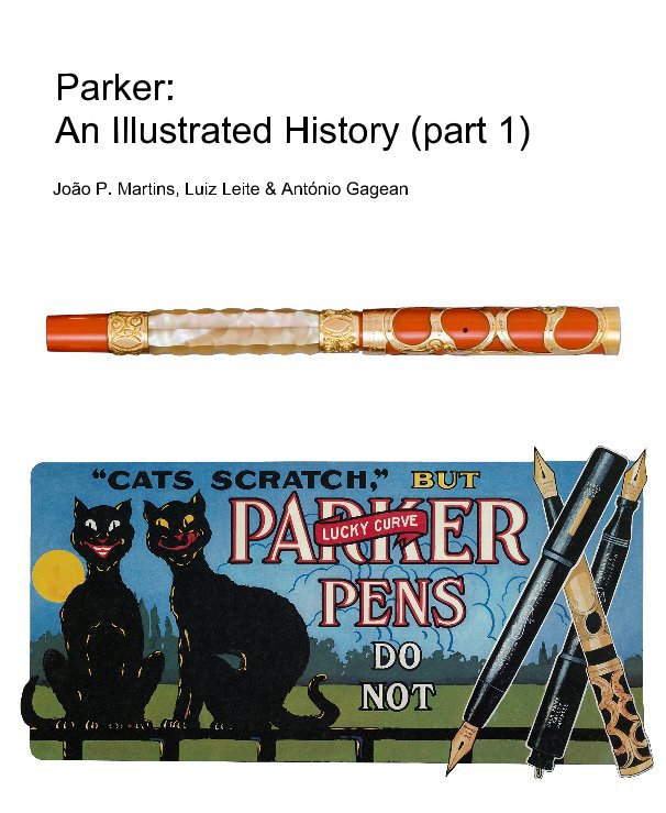 View Parker: An Illustrated History (part 1) by João P. Martins, Luiz Leite & António Gagean
