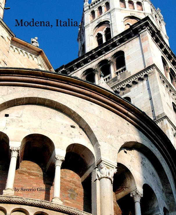 View Modena, Italia. by Saverio Giusti