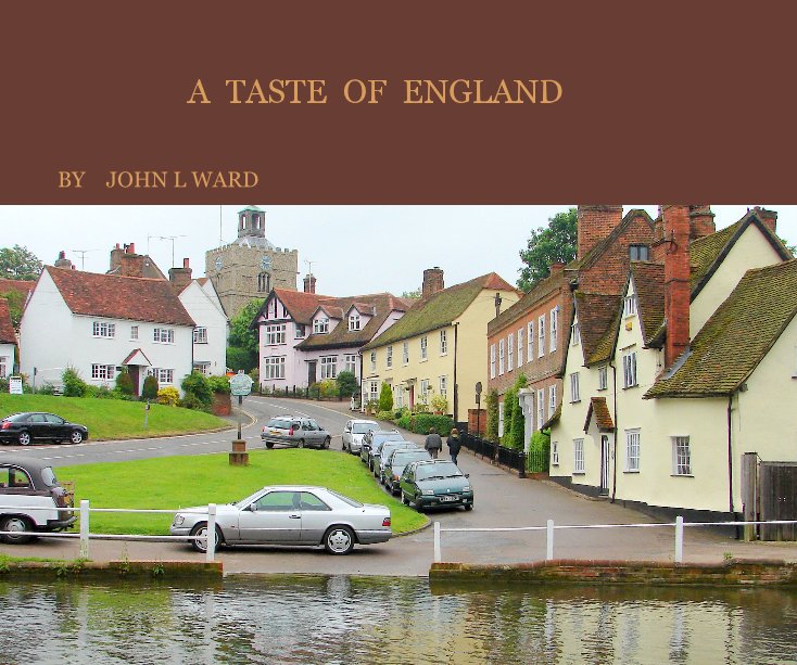 Visualizza A TASTE OF ENGLAND di JOHN L WARD