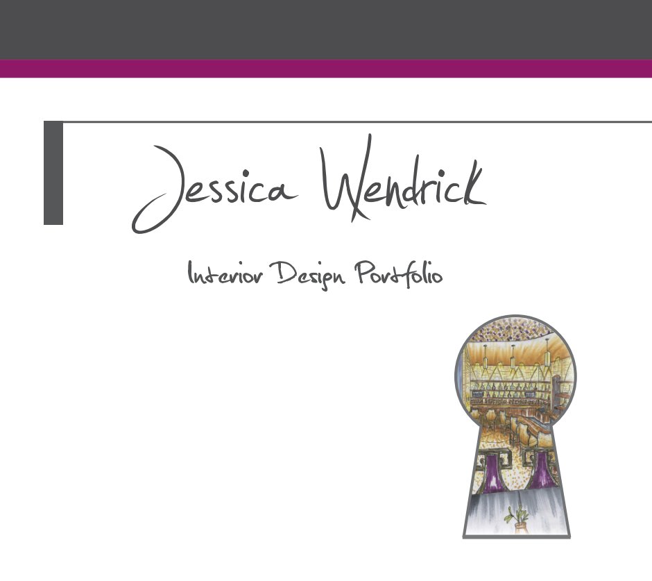 Ver Interior Design Portfolio por Jessica Wendrick