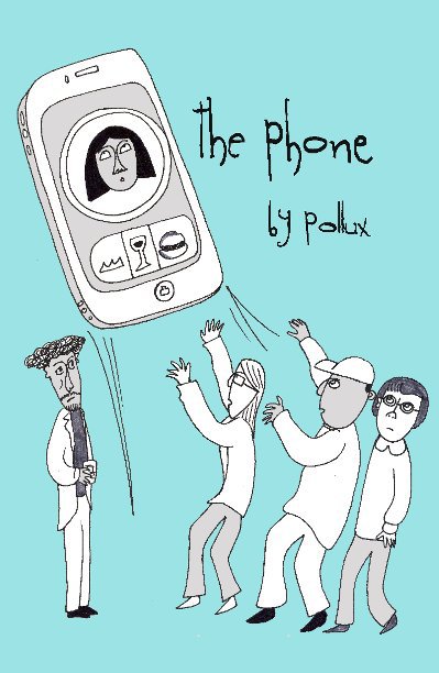 Ver The Phone por Pollux
