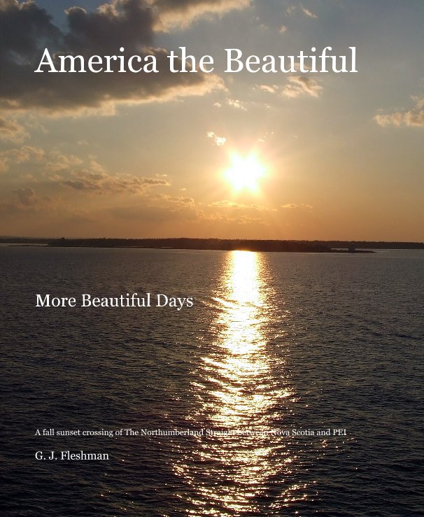 View America the Beautiful by G. J. Fleshman