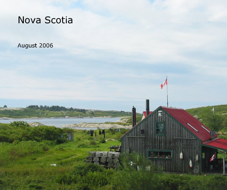 View Nova Scotia by August 2006