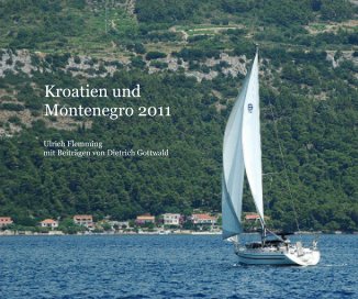 Kroatien und Montenegro 2011 book cover