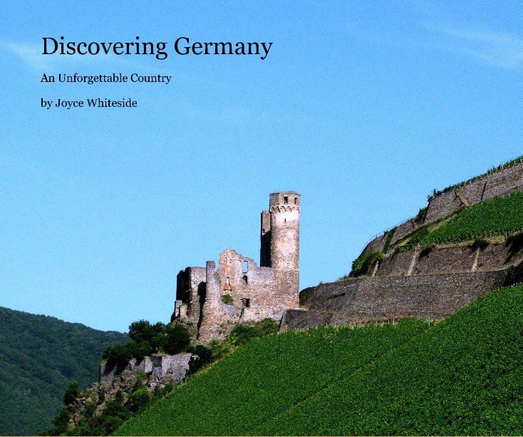 View Discovering Germany by Joyce Whiteside