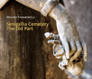 Senigallia Cemetery. The Old Part. book cover