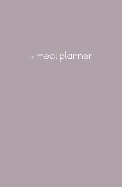 Ver The Meal Planner por Cooking After Five