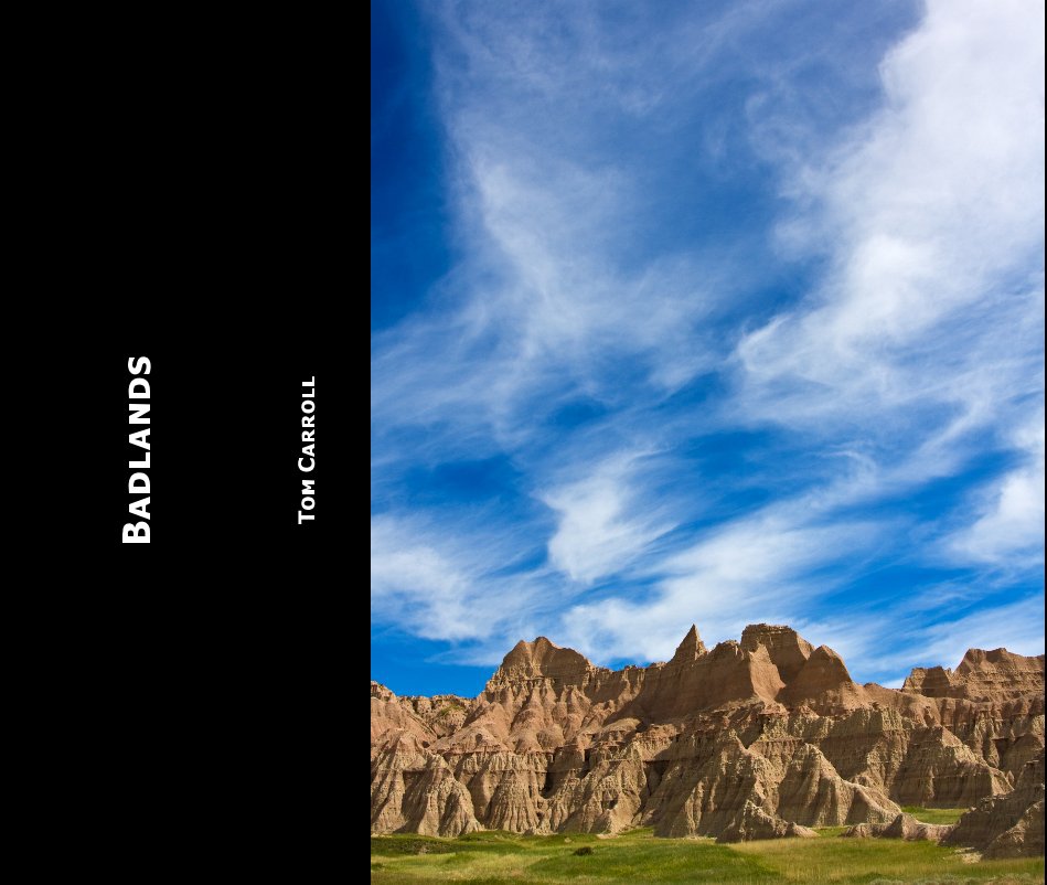 View Badlands by Tom Carroll
