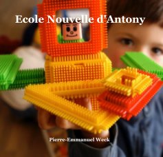 Ecole Nouvelle d'Antony book cover