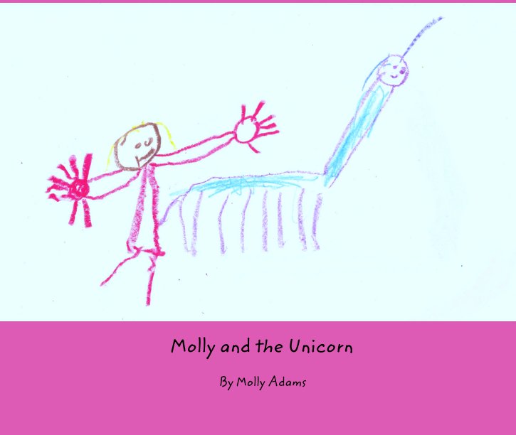 Visualizza Molly and the Unicorn di Molly Adams