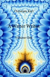 A Writer Writes Volume One book cover