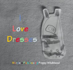 I Love Dresses book cover