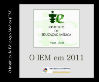 O Instituto de Educação Médica (IEM) book cover
