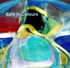 Safe in Colours book cover