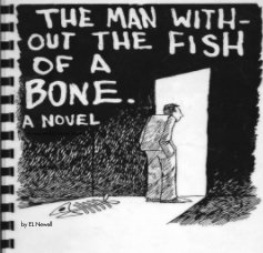 THE MAN WITHOUT THE FISH OF A BONE book cover