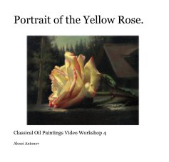 Portrait of the Yellow Rose. book cover