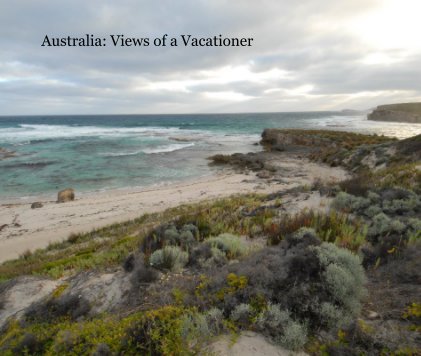 Australia: Views of a Vacationer book cover