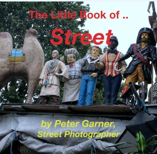 Visualizza The Little Book of ..  Street di Peter Garner