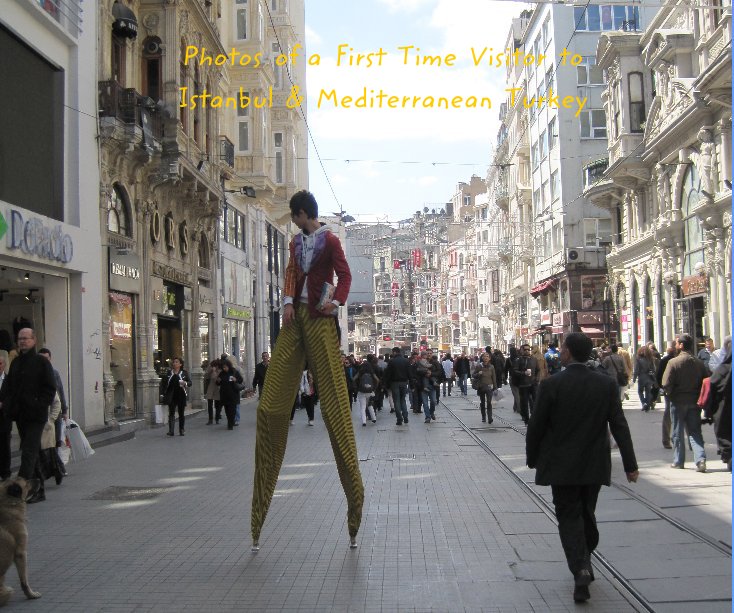 Visualizza Photos of a First Time Visitor to Istanbul & Mediterranean Turkey di CocoRoo Designs