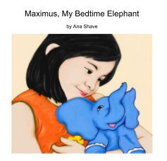 Maximus, My Bedtime Elephant book cover