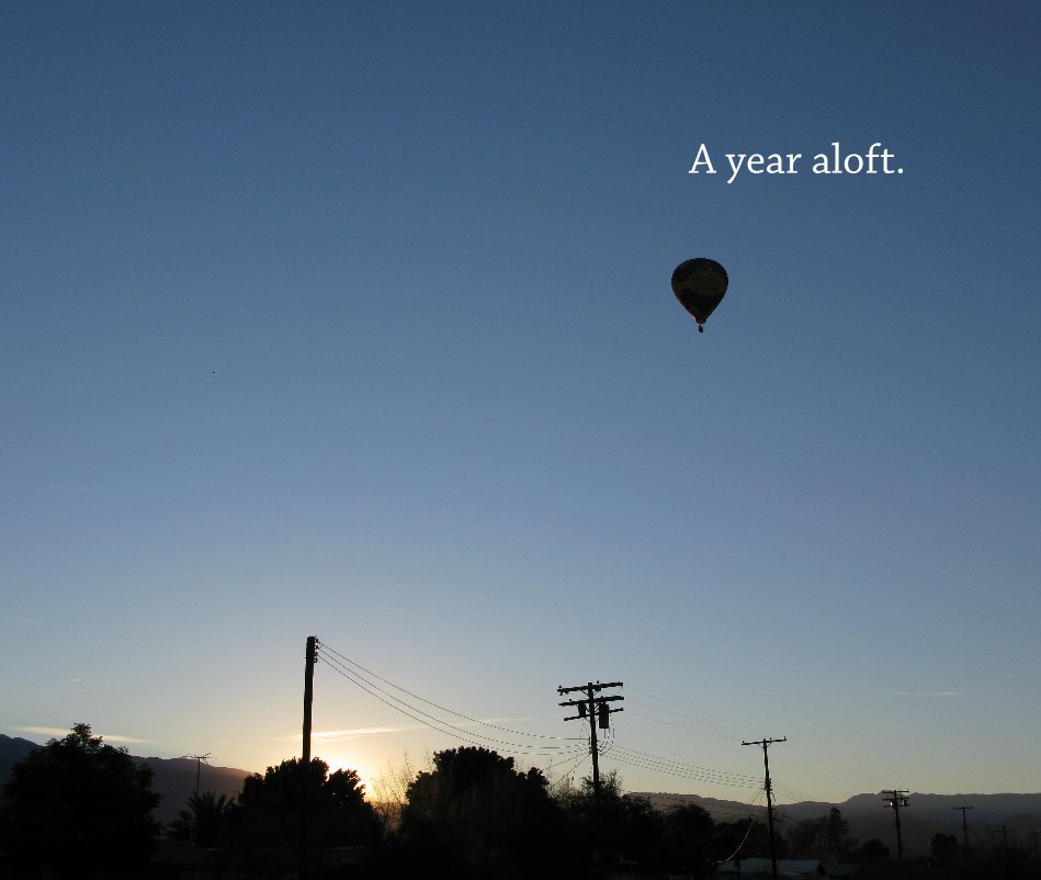 View A year aloft. by Rob Knight