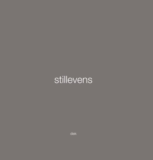 View stillevens by diek