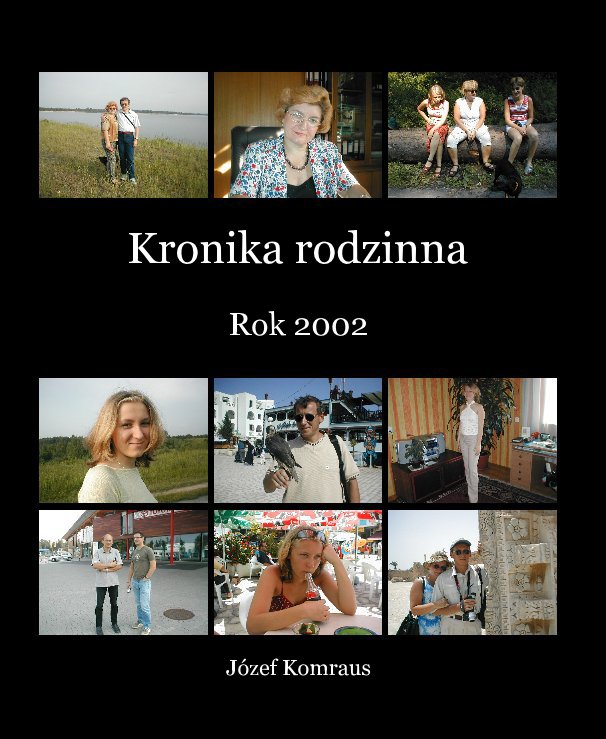 Bekijk Kronika rodzinna op Józef Komraus