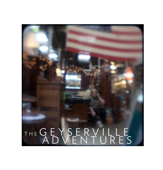 Ver the Geyserville Adventures 2011 por Heather Phelps-Lipton