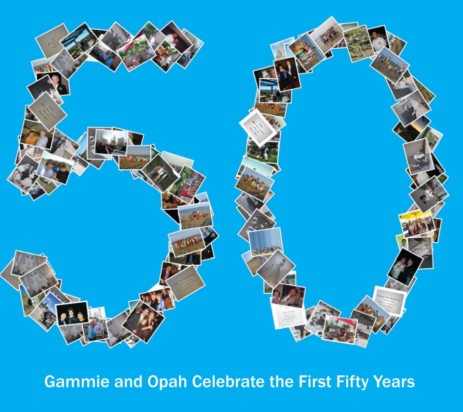 Ver Gammie and Opah Celebrate the First Fifty Years por The Pollard's
