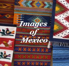 Images of Mexico book cover