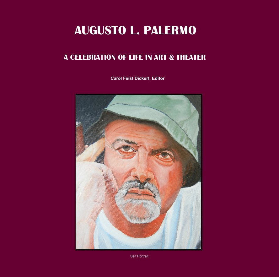 View AUGUSTO L. PALERMO by Carol Feist Dickert, ed.
