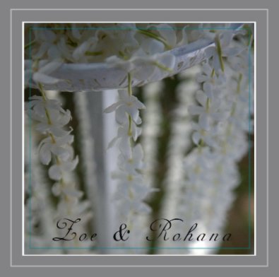 Zoe & Rohana's Wedding book cover