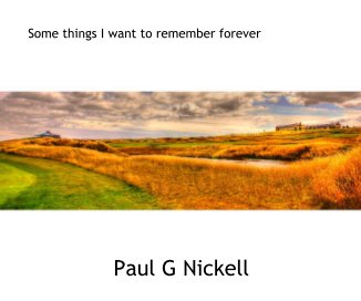 Some things I want to remember forever book cover