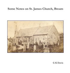 Some Notes on St James Church, Bream book cover
