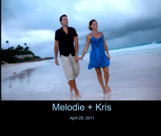 Melodie + Kris book cover