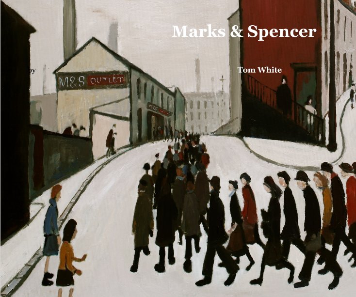 Visualizza Marks & Spencer di Tom White