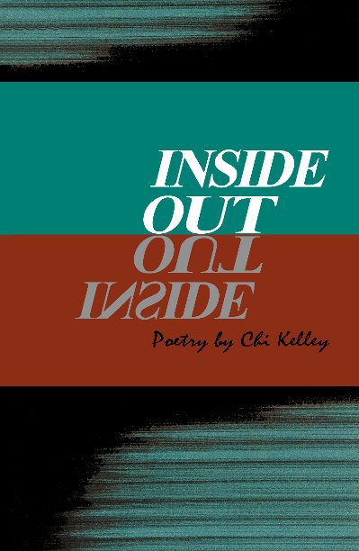 Ver Inside Out por Chi Kelley