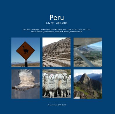 Peru July 7th - 28th, 2011 book cover