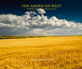 THE AMERICAN WEST A Drive through the rockies book cover